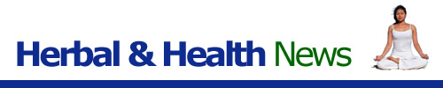 Click for Herbal Health News Archive Get Well Natural's Herbal Health News