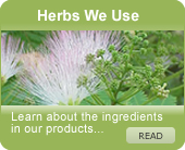 Click for more information about the Herbs We Use in our formulas.. Picture of Herbs
